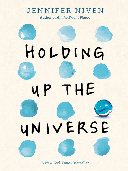 Title details for Holding Up the Universe by Jennifer Niven - Available